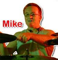 Mike - Drums/Vocals